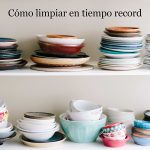 Cómo limpiar en tiempo record