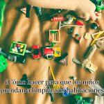 ¿Cómo hacer para que los niños aprendan a limpiar sus habitaciones?